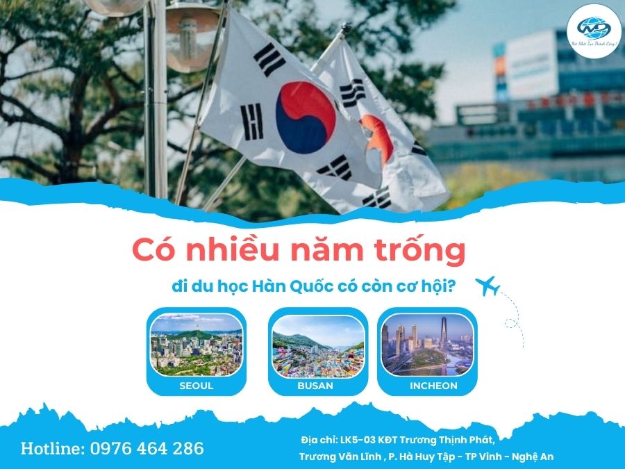 Nhiều năm trống có đi du học Hàn Quốc được không?