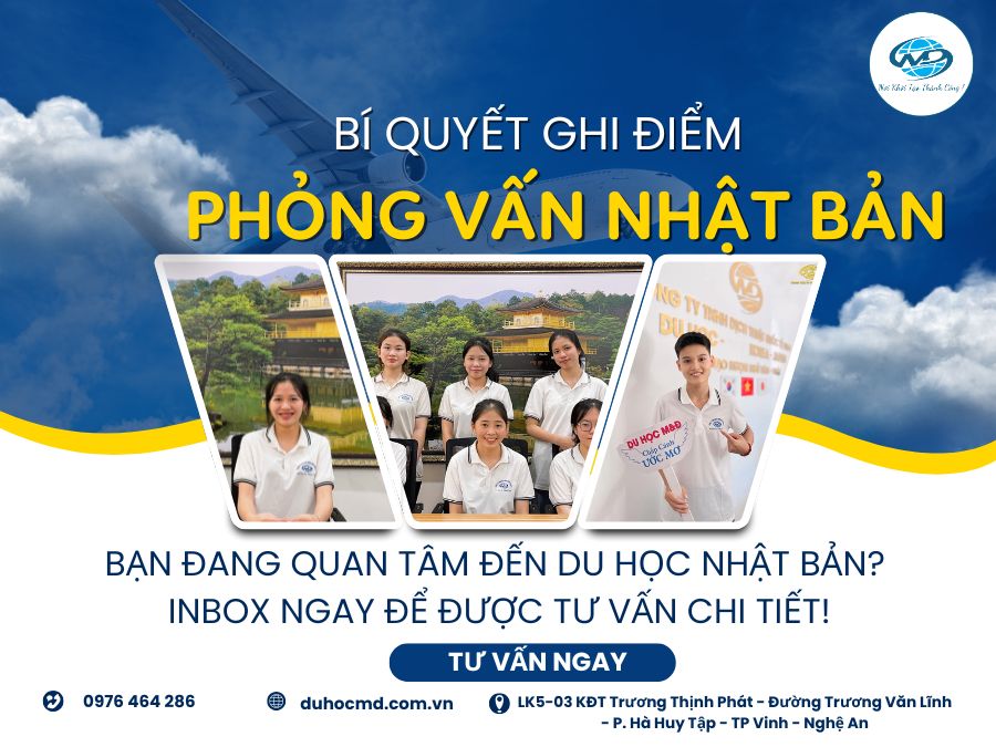 BÍ QUYẾT GHI ĐIỂM KHI PHỎNG VẤN DU HỌC NHẬT BẢN